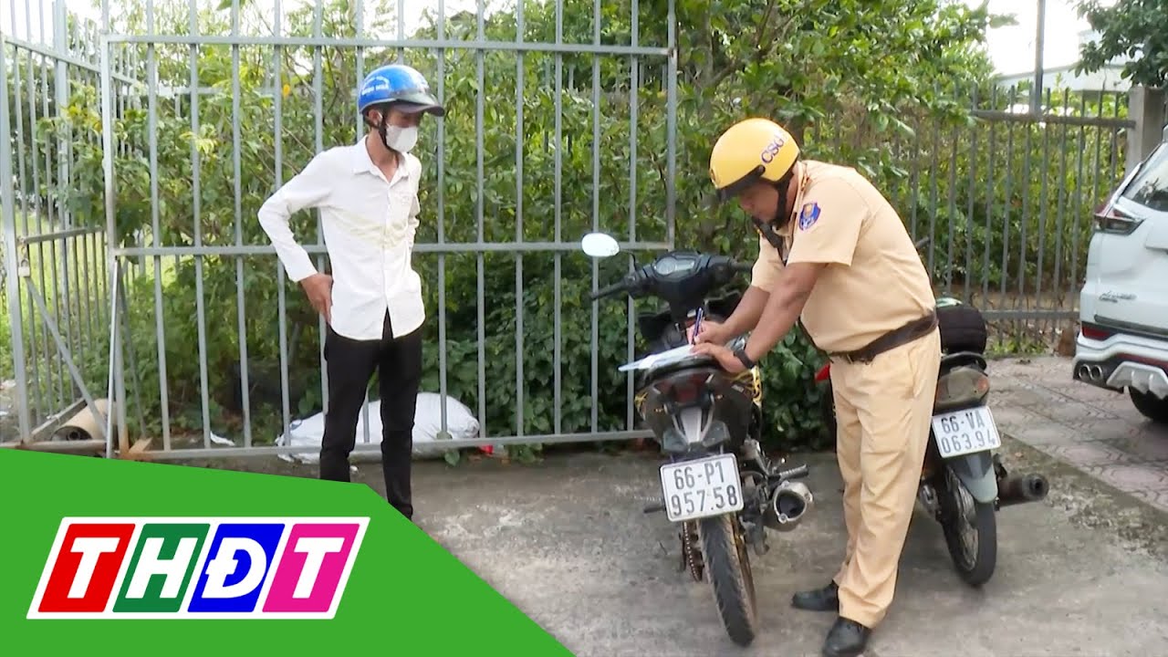 Đồng Tháp tăng cường kiểm soát, xử lý vi phạm giao thông | THDT