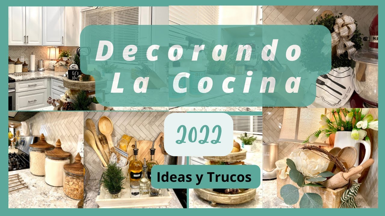 Decora Conmigo 2022 | Decoraci&oacute;n neutral de la Cocina | Kitchen makeover | Cozy Kitchen Decor ideas