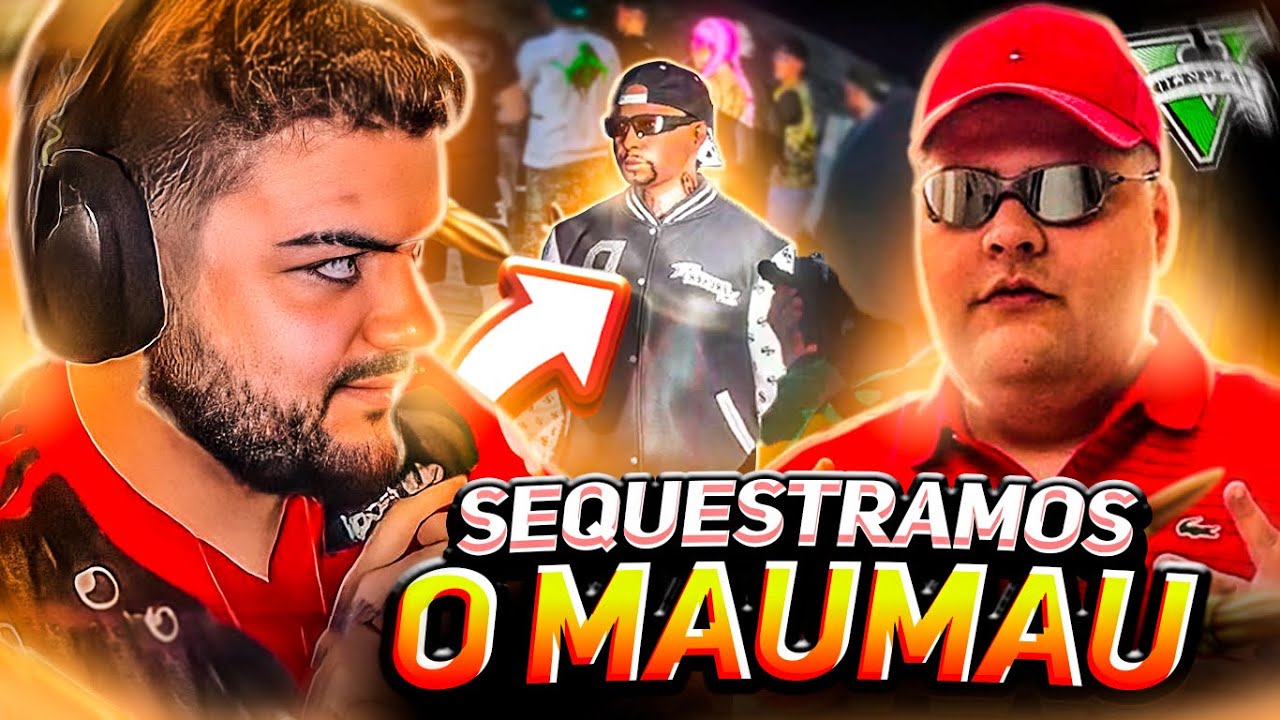TIVEMOS QUE SEQUESTRAR O MAUMAUZK! (DEU TRETA?) GTA RP