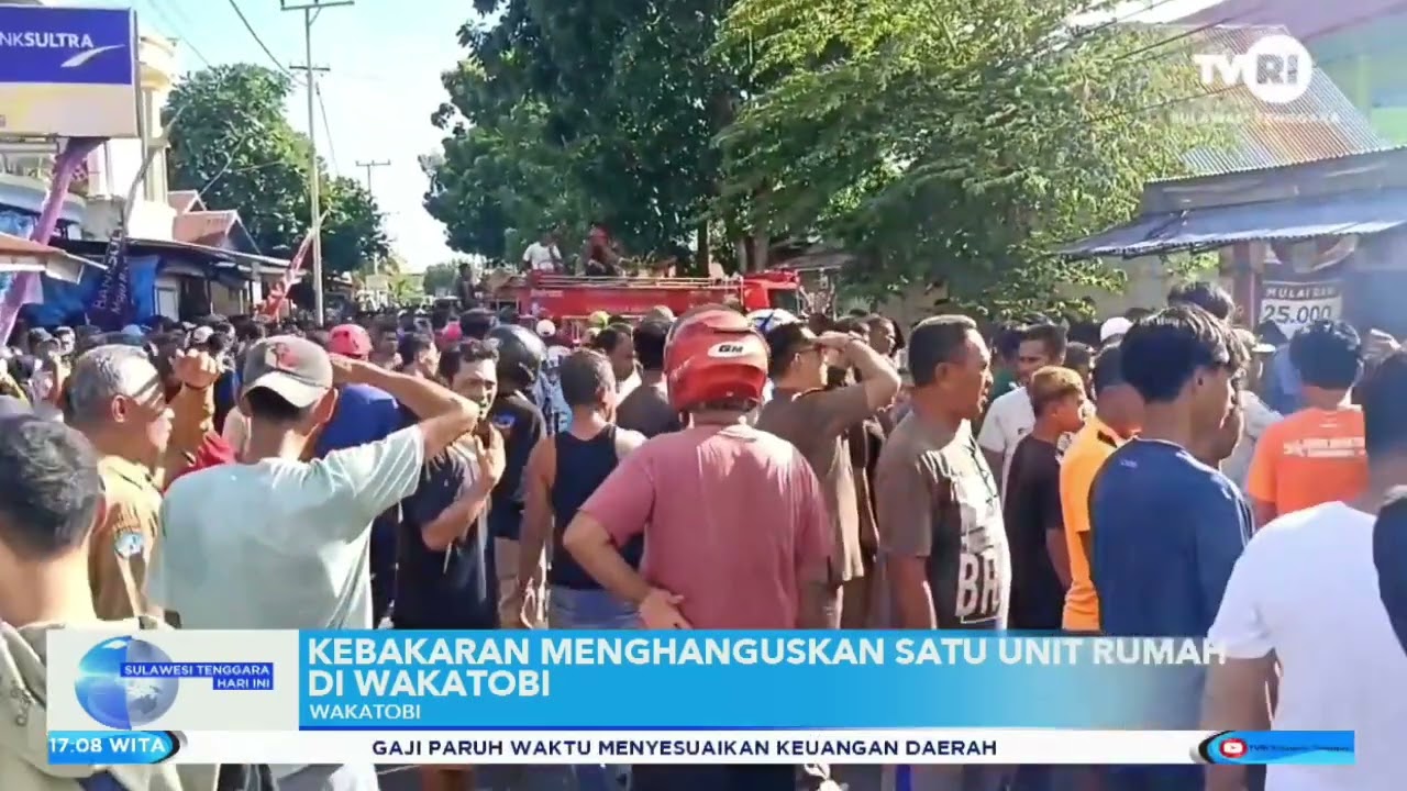 TVRI: KEBAKARAN HANGUSKAN SATU UNIT RUMAH DI WAKATOBI