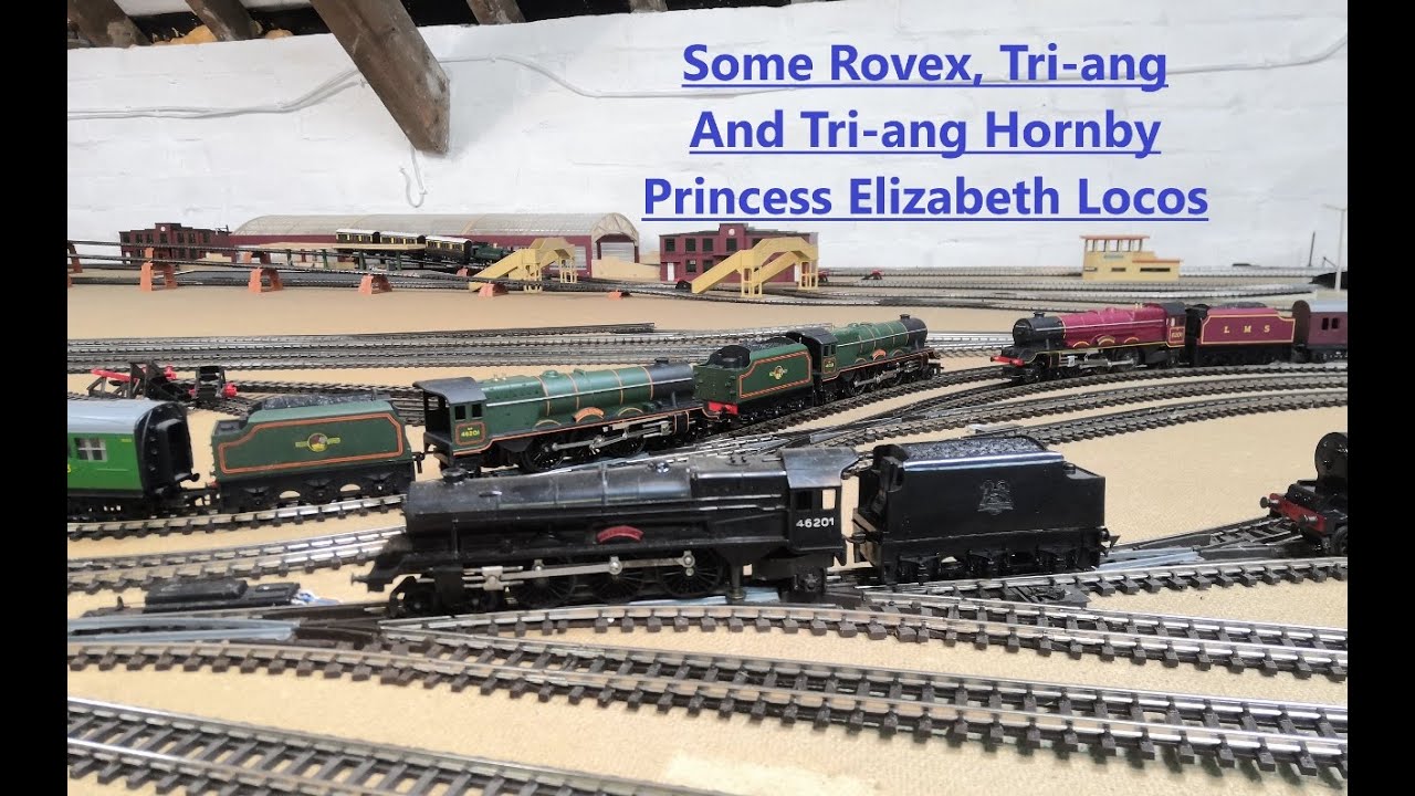 A Quick Look At A Some Princess Elizabeth Locomotives From Rovex, Tri-ang And Tri-ang Hornby