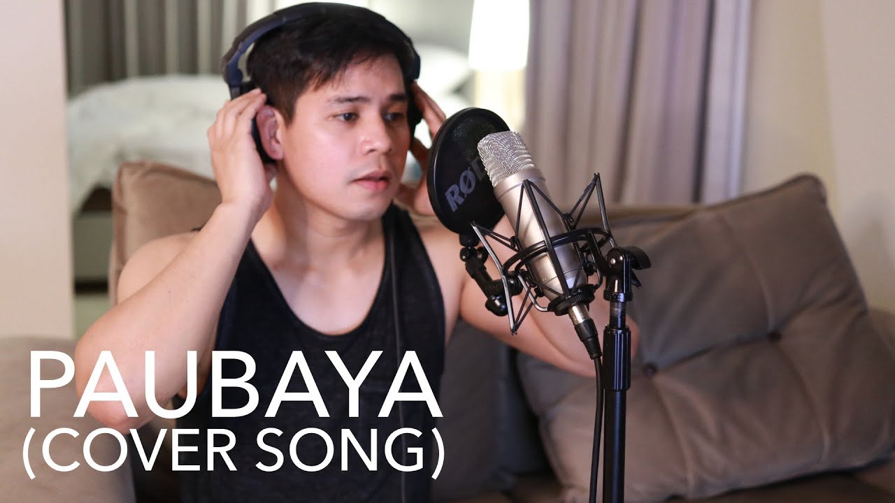 PAUBAYA by RED CADORNA ( Cover Song )