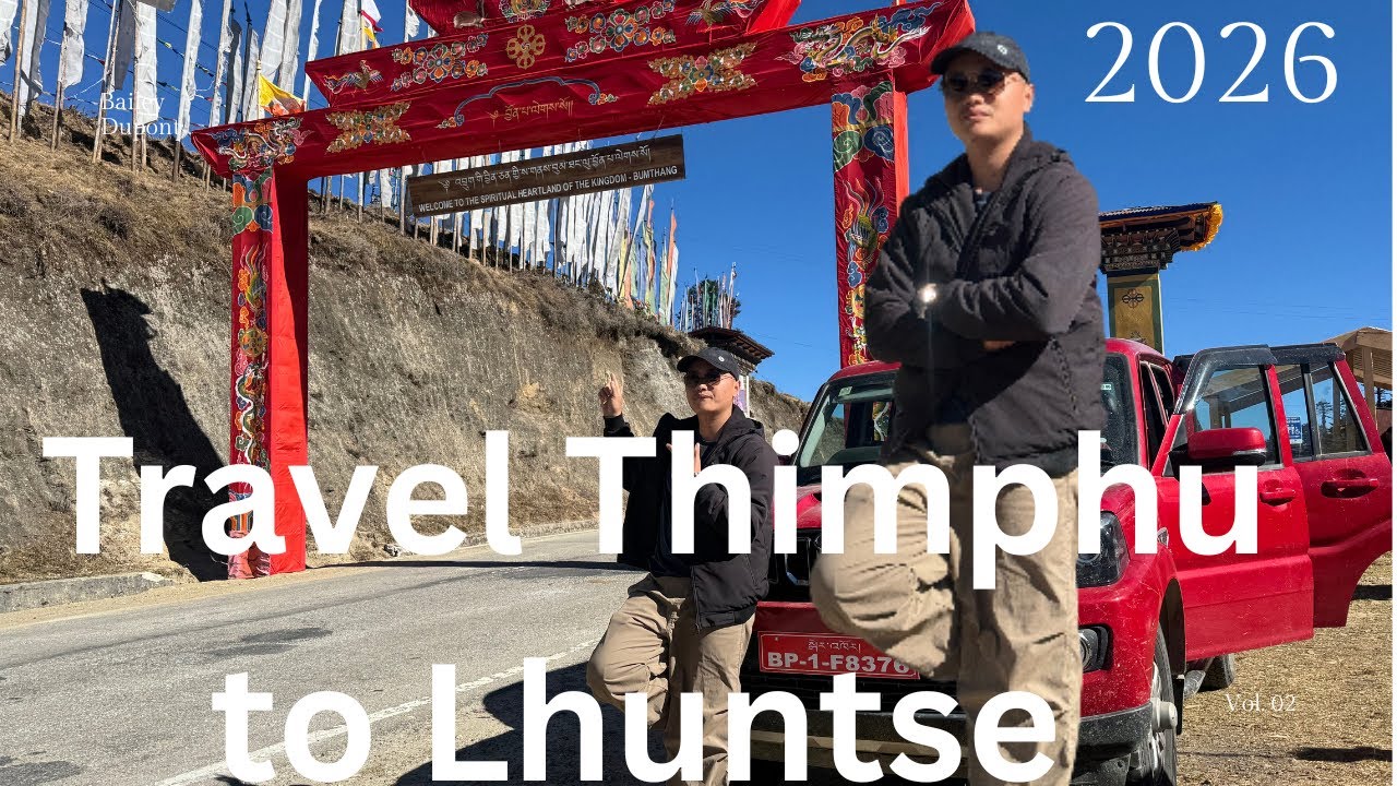 Travel Thimphu to Lhuntse 12/01/2026#travel #bhutantravel #food 