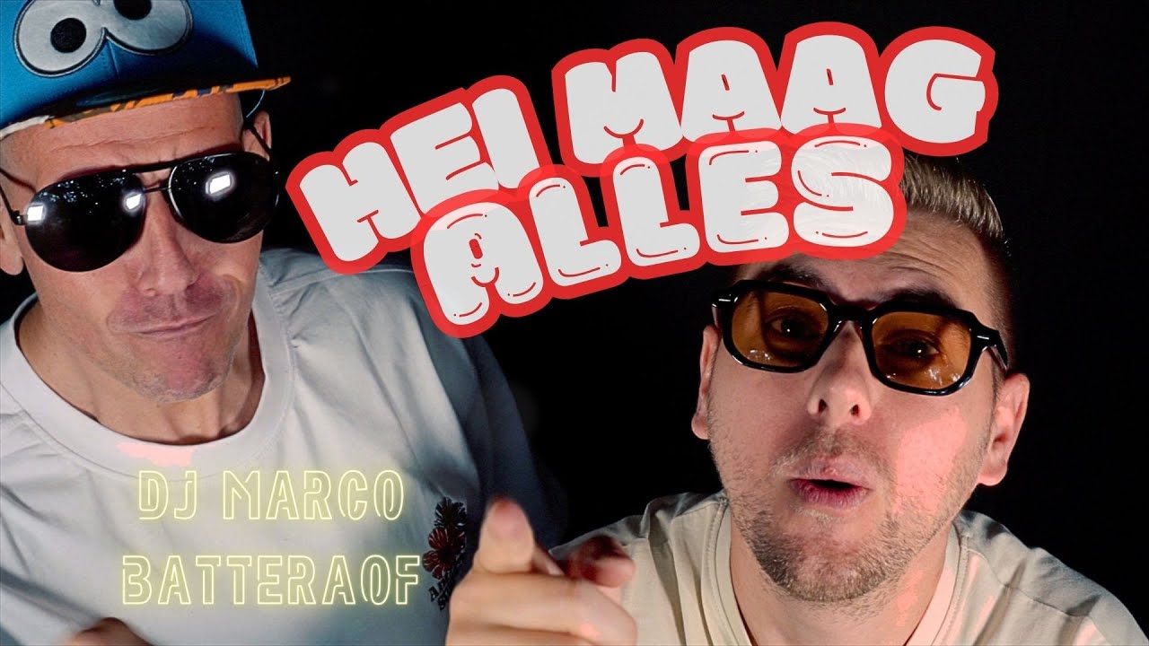 DJ Marco & Batteraof - Hei Maag Alles