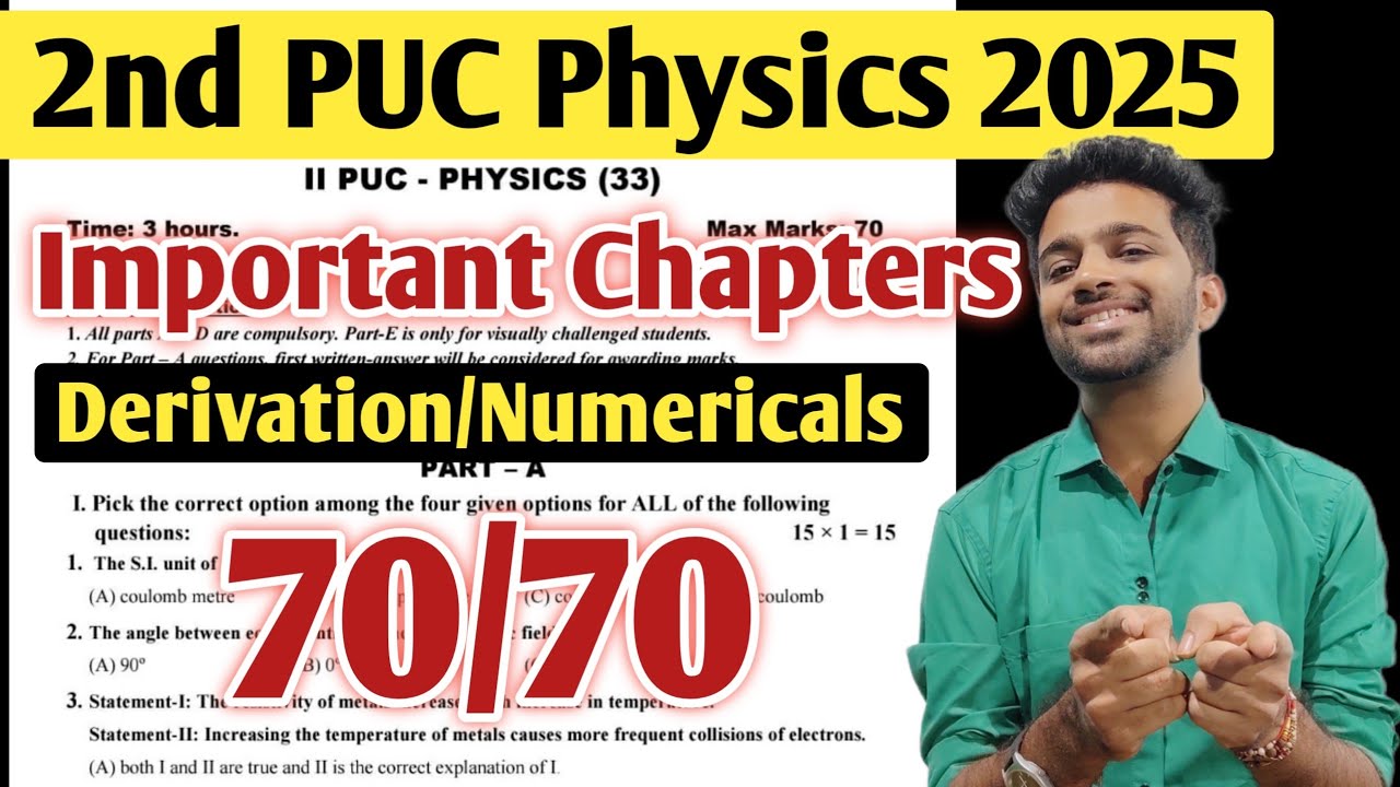 2nd PUC Physics Important Questions & Derivations | 2nd PUC Physics Exam 2025 | Numerical Problems