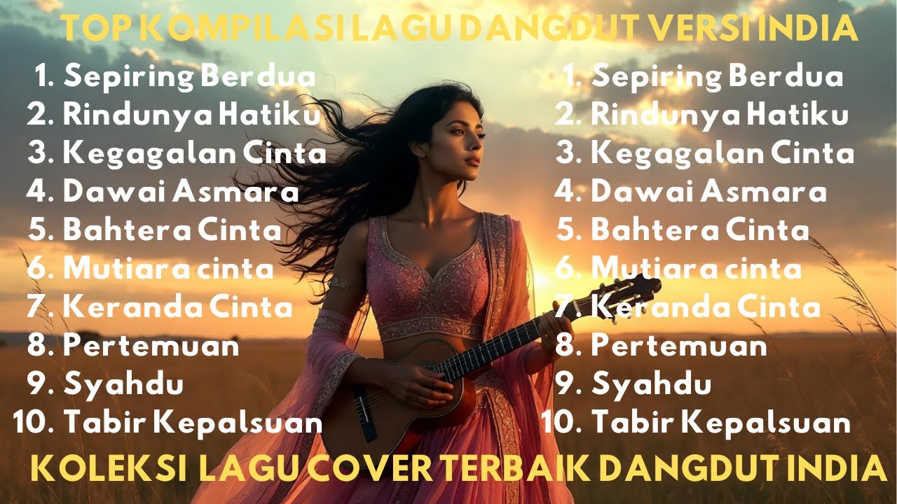 Kumpulan Lagu Dangdut Enak Didengar Versi India 🔥 Nonstop