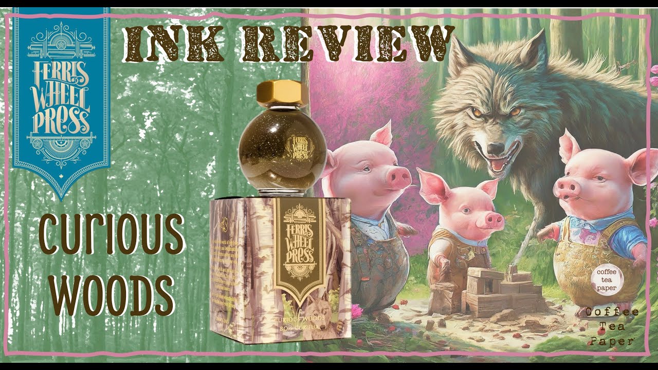 🐷NEW🐺 Curious Woods Ferritale Ink  by #ferriswheelpress #fountainpenink  #review #fallvibes #fall