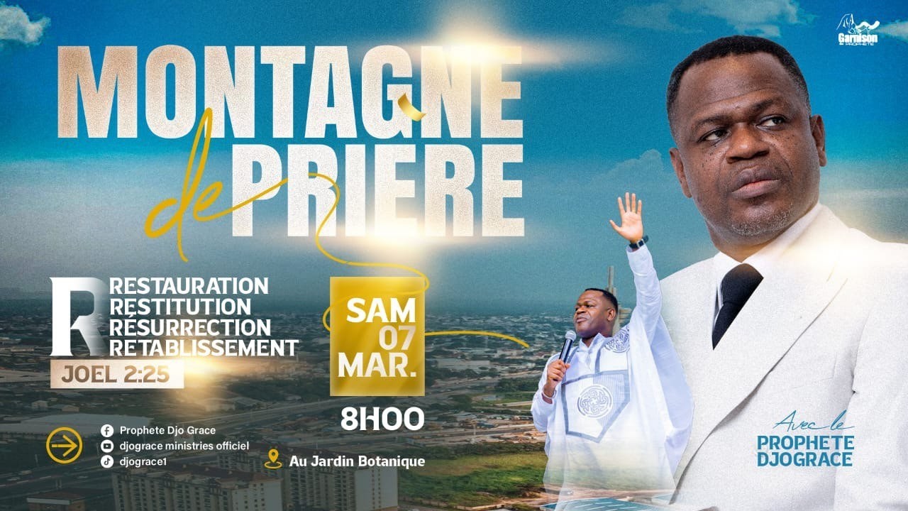 MONTAGNE DE PRIÈRE : RESTAURATION, RESTITUTION, RÉSURRECTION, RÉTABLISSEMENT