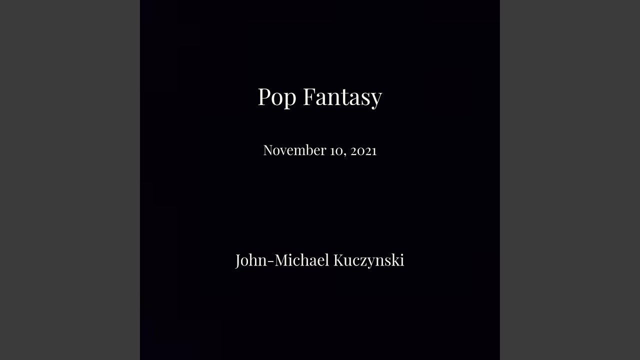 Pop Fantasy November 10, 2021