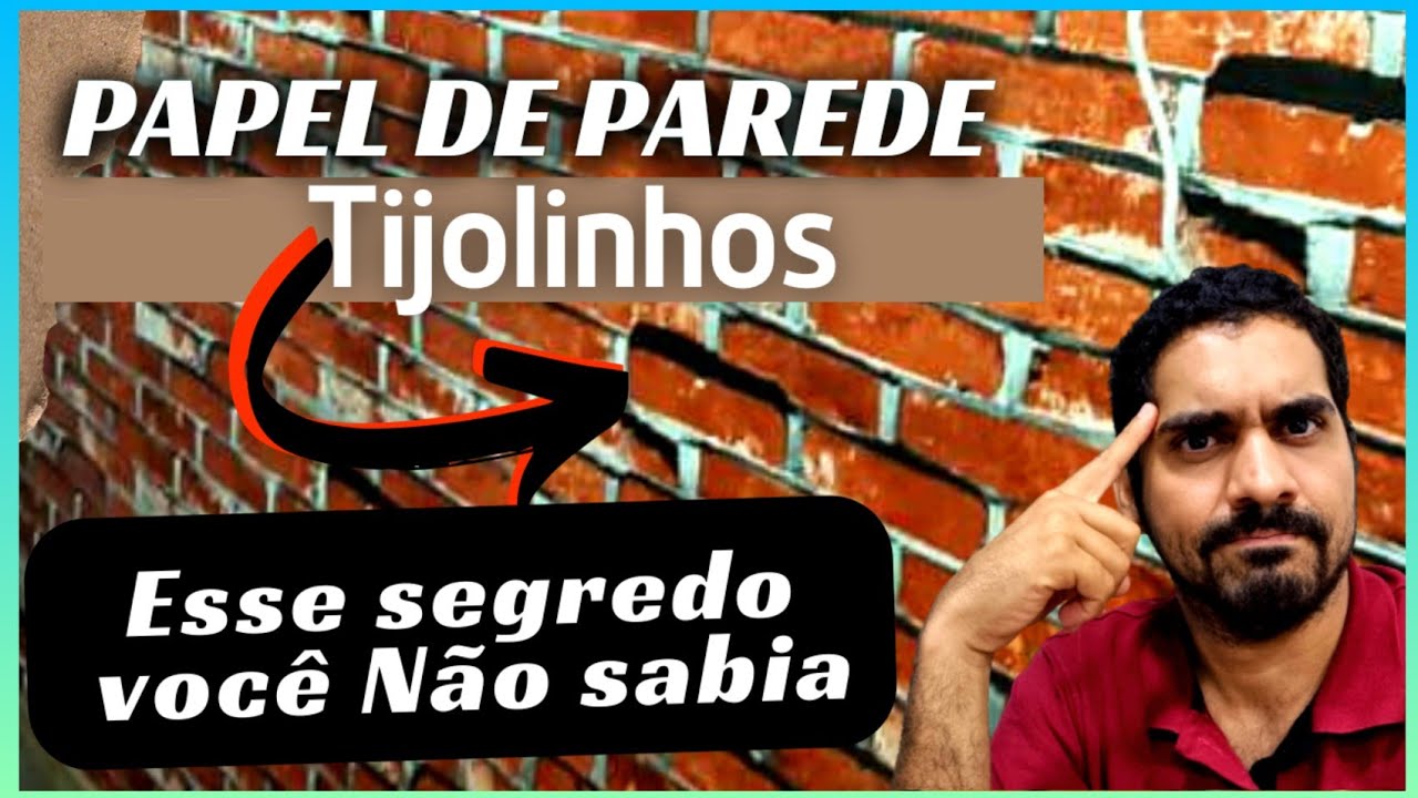 Como Aplicar Papel de Parede Tijolinhos do jeito certo