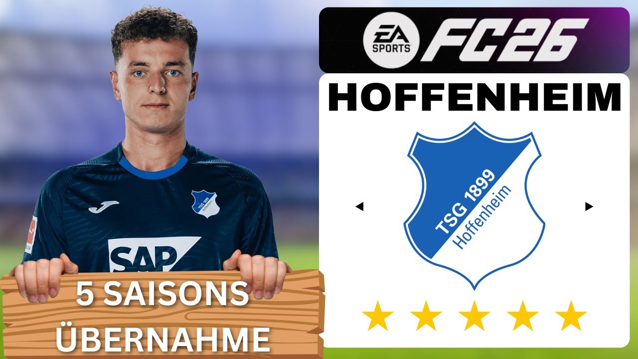 Ich übernehme HOFFENHEIM für 5 Saisons │ 5 Saisons Übernahme FC 26