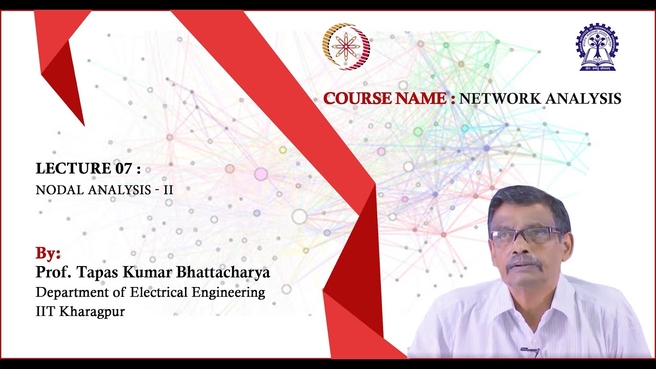 Lecture 07: Nodal Analysis - II