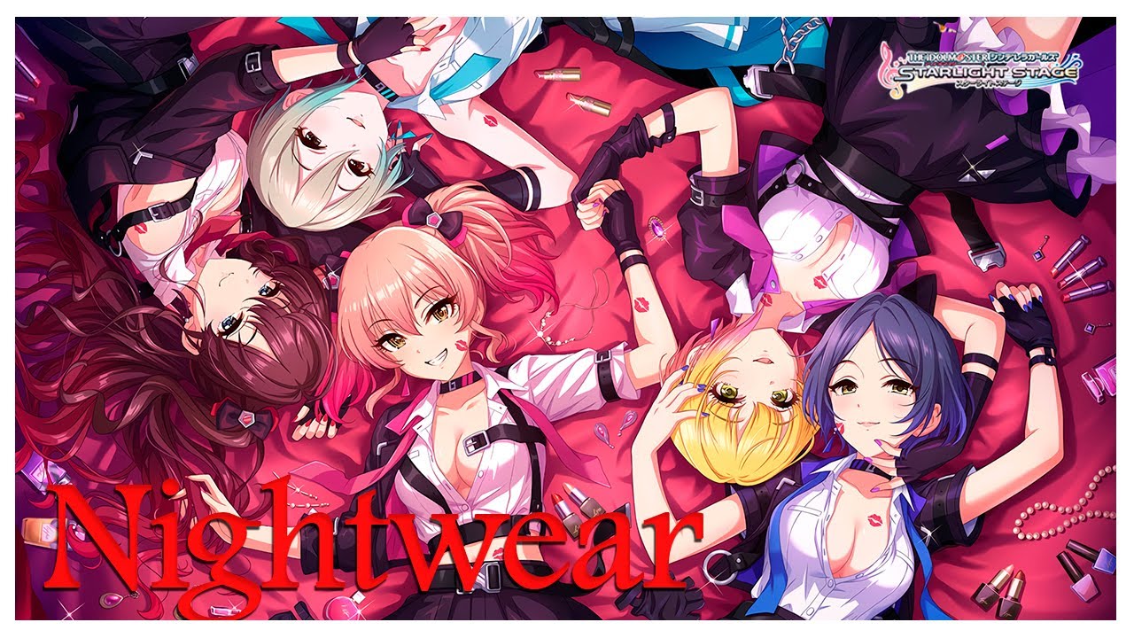 【デレステJP-ENGLISH】イベントコミュまとめ「Nightwear 」