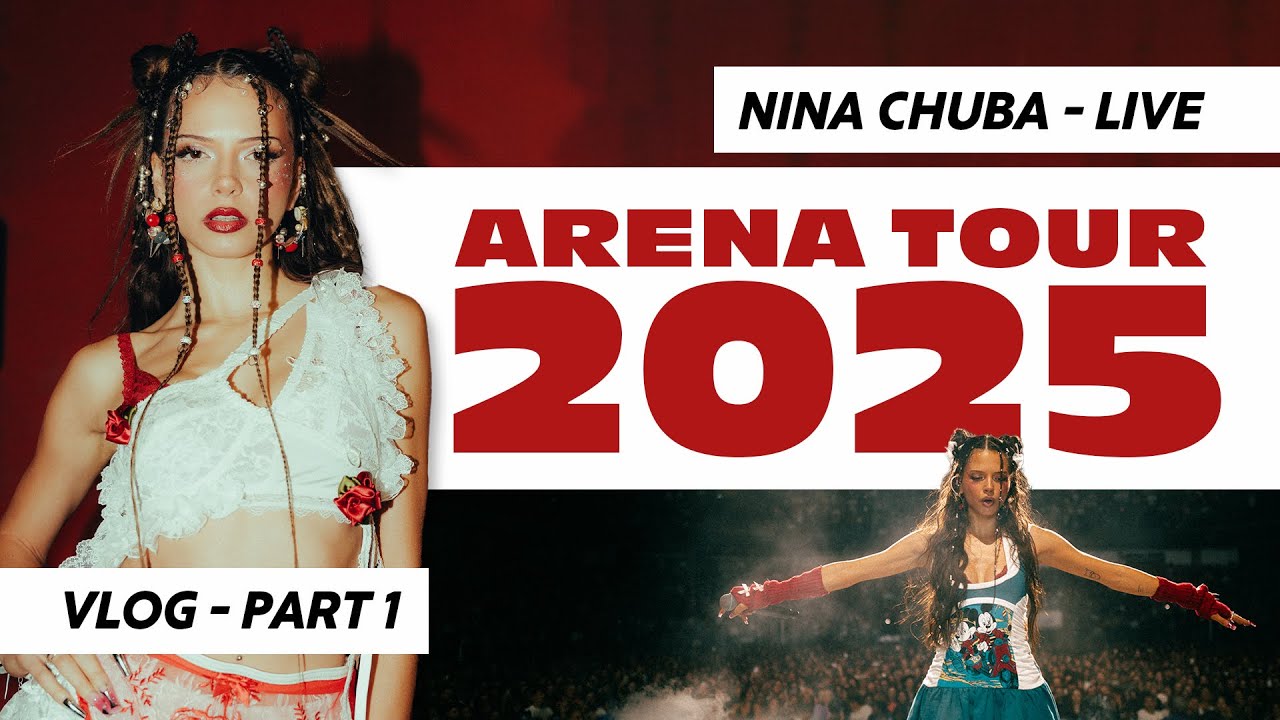Nina Chuba Arena Tour 2025 (Part 1)