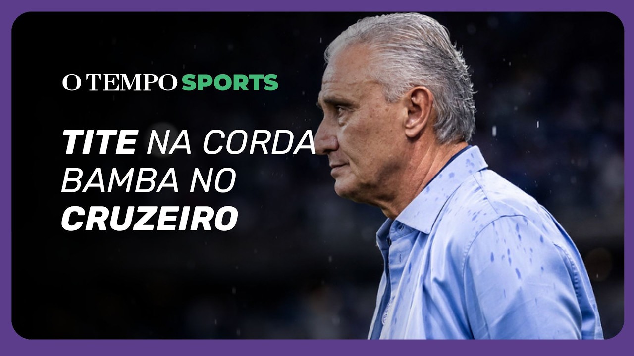 Pressão no comando do Cruzeiro: Tite pode cair antes mesmo do próximo compromisso no Brasileirão