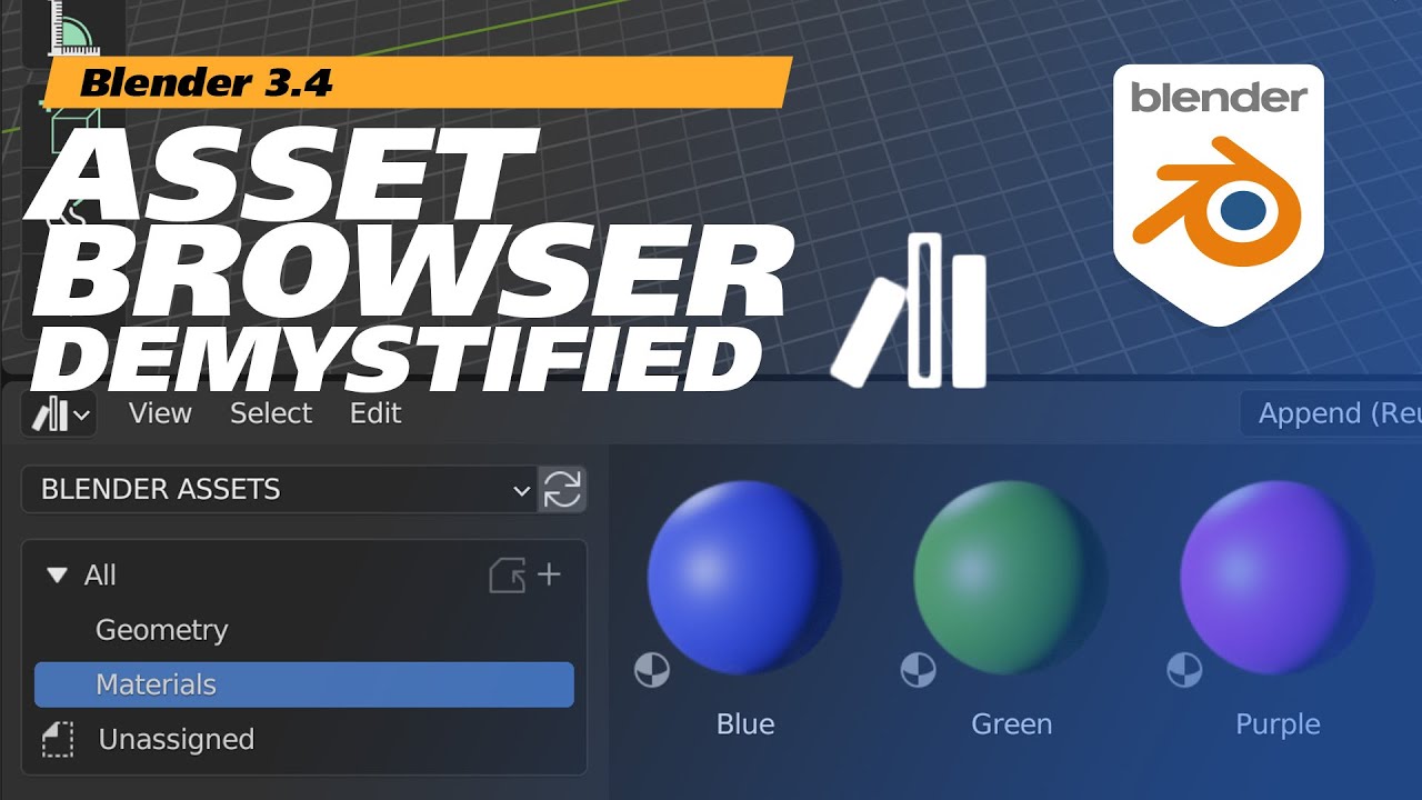 Asset Browser Demystified
