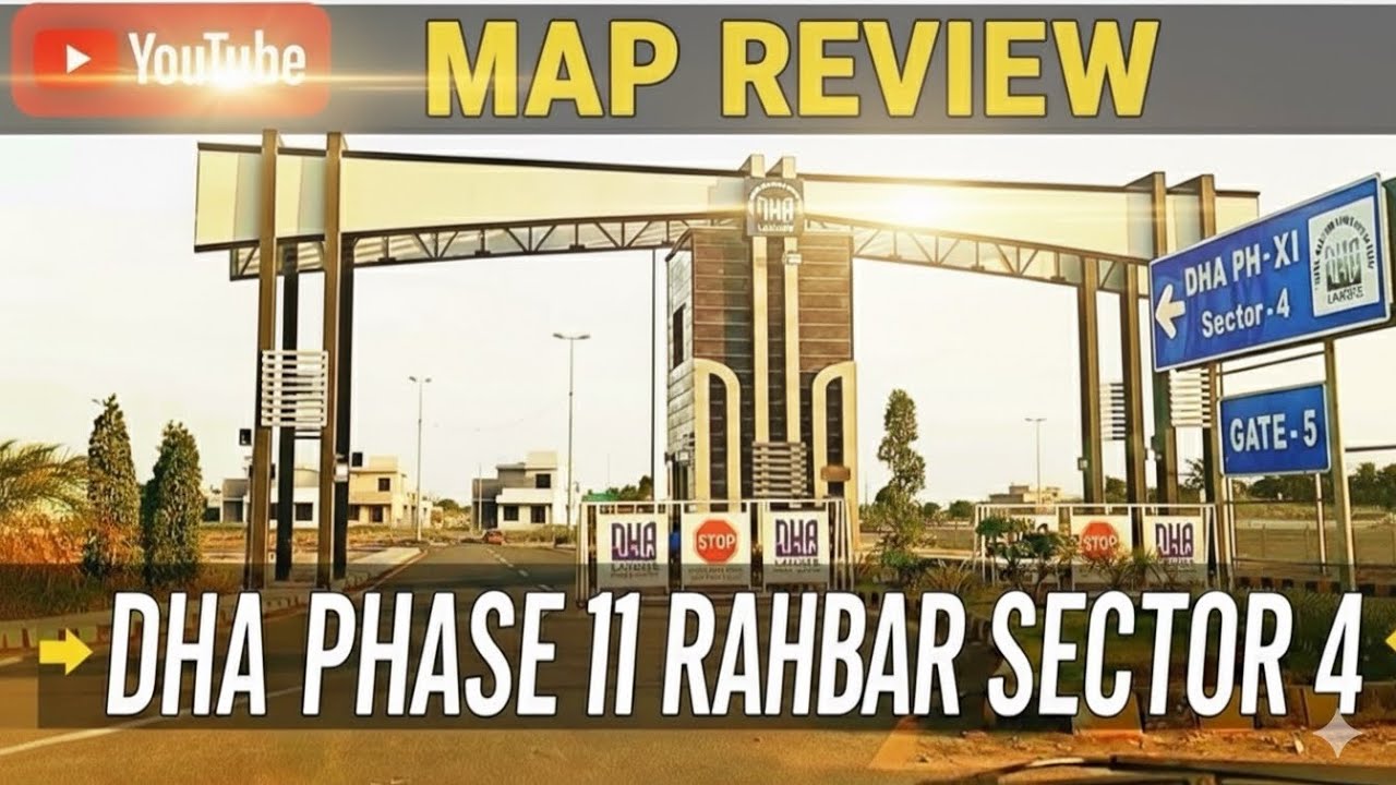 DHA Phase 11 Rahbar Lahore | Sector-4 | September 2025 Updates | Greenline Property