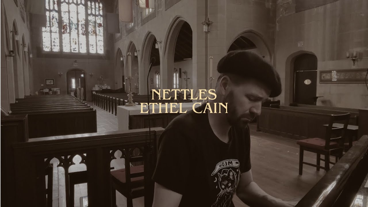 nettles: ethel cain (piano rendition)