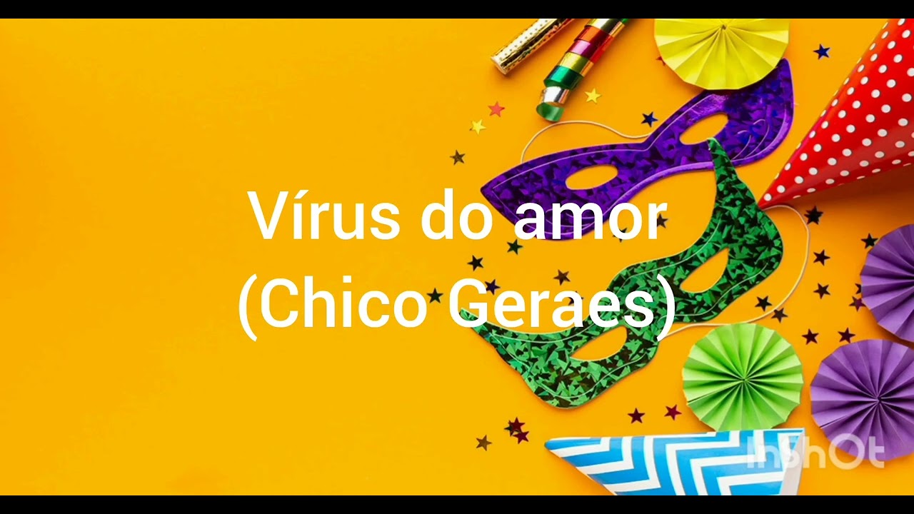 Virus do amor(Chico Geraes)