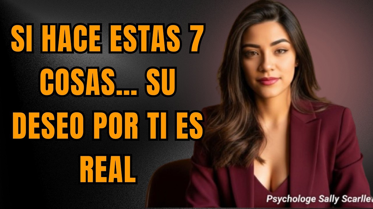 Si Ella Hace Estas 7 Cosas… Te Desea en Secreto | Psicología Femenina