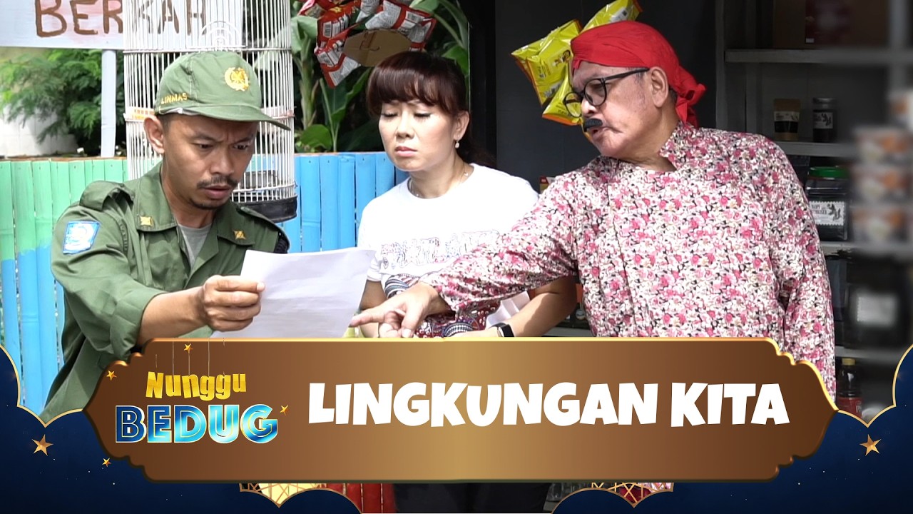 Lingkungan Kita I Nunggu Bedug Eps. 5