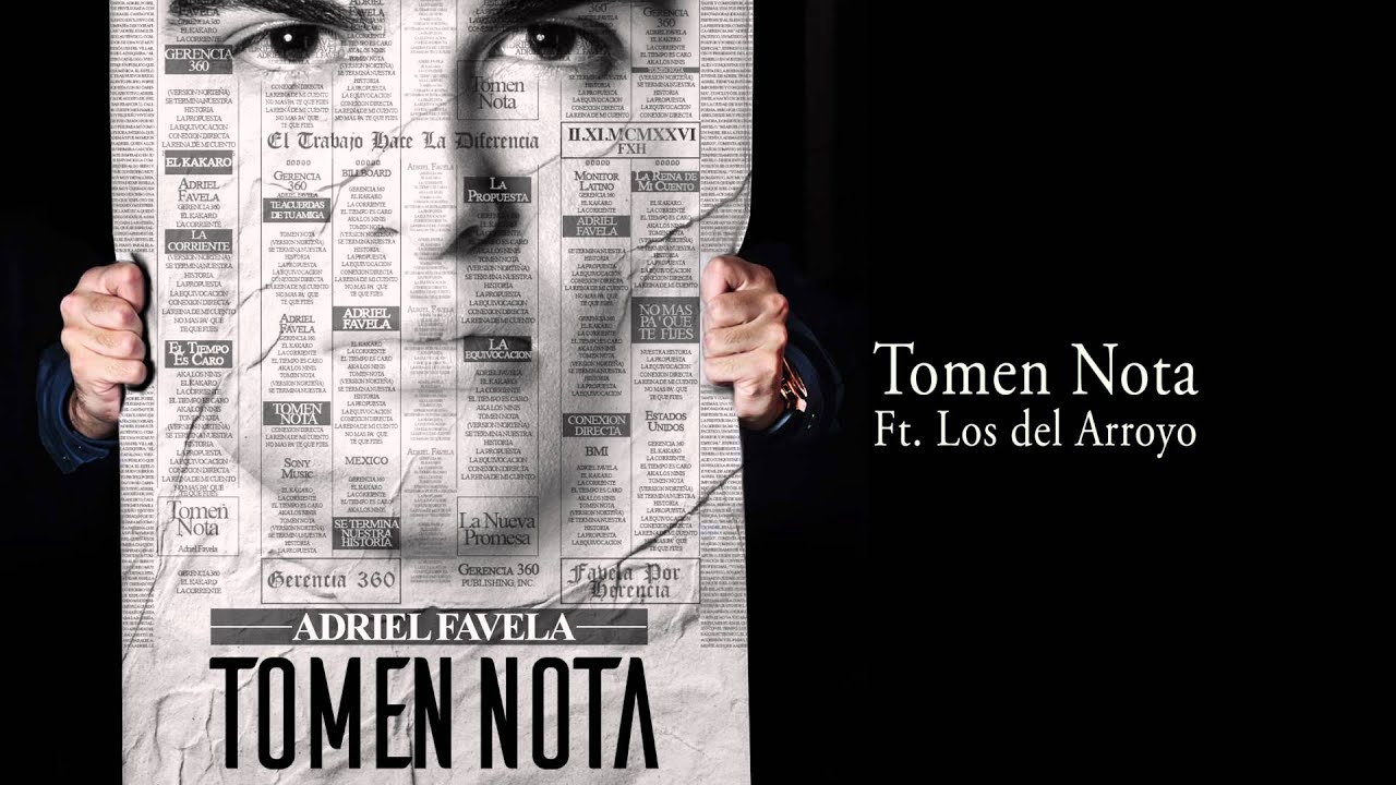Adriel Favela  Ft. Los Del Arroyo - Tomen Nota  (Disco Tomen Nota)