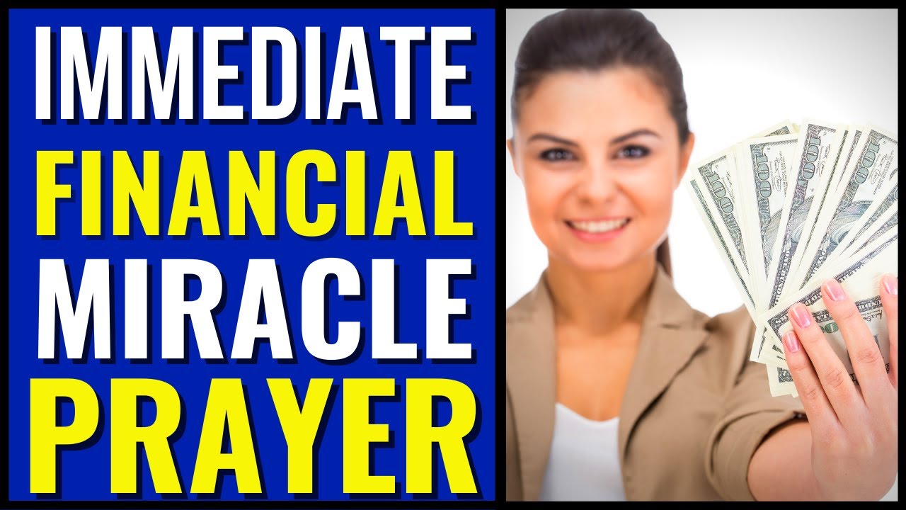 Financial Miracle Prayer That Works Immediately - Prayer For Immediate Financial Miracle