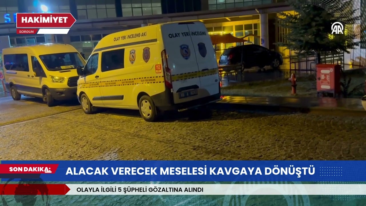 Son dakika: Sorgun&rsquo;da &ccedil;ıkan kavgada 2 kişi yaşamını yitirdi, 5 g&ouml;zaltı