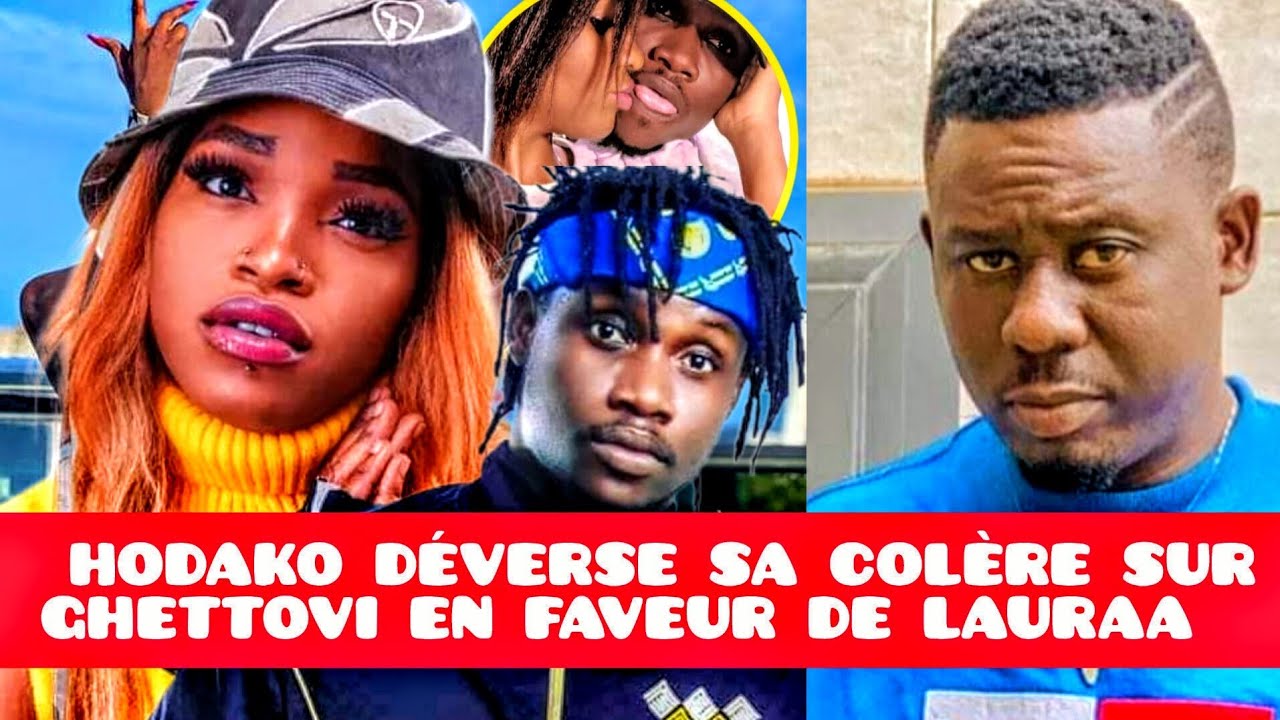 HODAKO DÉTRUIT GHETTOVI EN FAVEUR DE LAURAA BAZOOKA