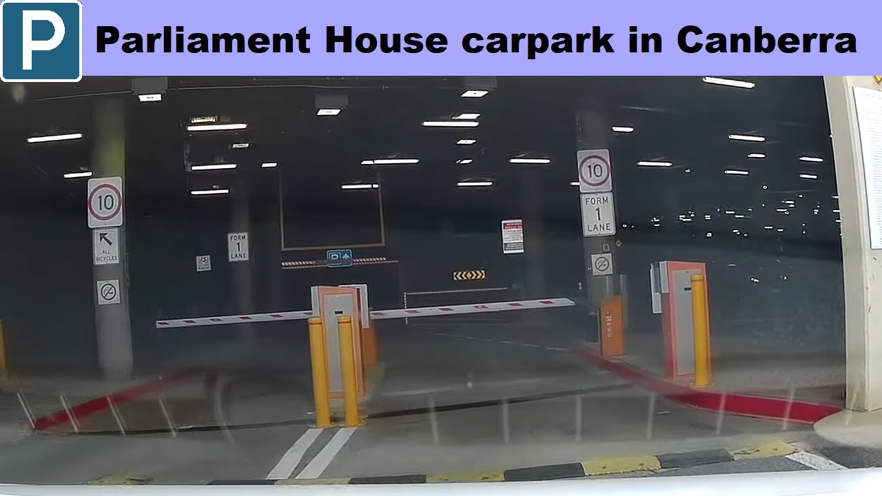 【Canberra Parking】 Parliament House carpark