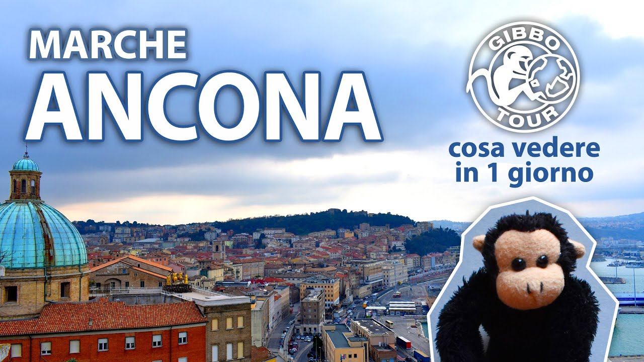 Ancona - cosa vedere in 1 giorno
