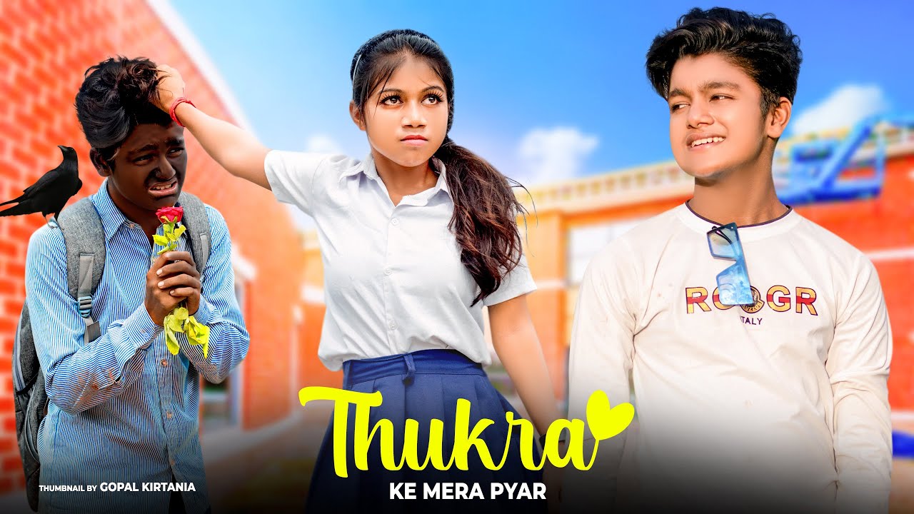 Thukra Ke Mera Pyar❤️Mera Intkam Dekhegi💔Heart Touching Love Story🦋Esmile & Anjali💃Sweet Heart