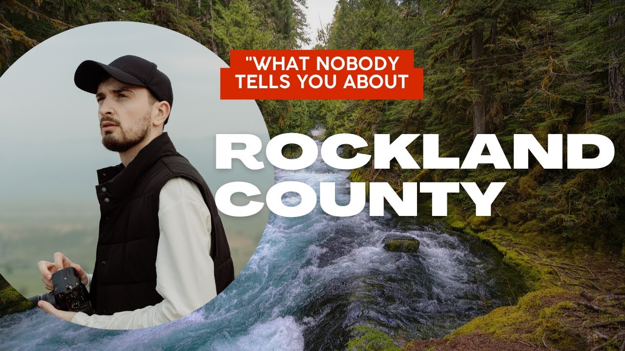 What Nobody Tells You About Rockland County