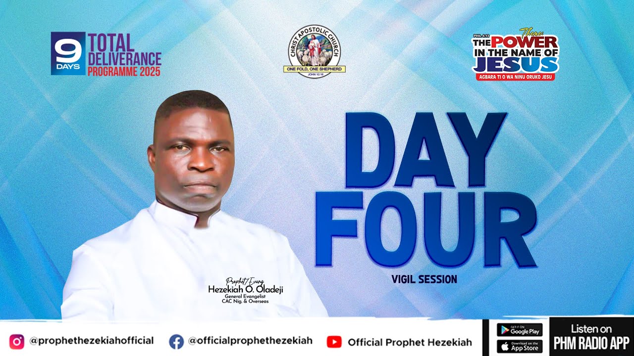 9 DAYS TOTAL DELIVERANCE 2025 || DAY 4 - VIGIL SESSION || PROPHET HEZEKIAH OLADEJI BROADCAST