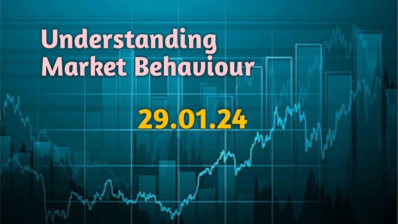 Understanding Market behaviour of 25.01.24