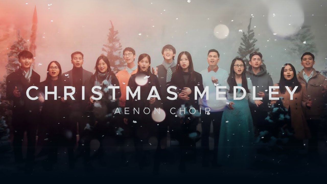 Christmas Medley | Aenon Choir | Deck the Halls, The First Noel, Joy to the World & More v2