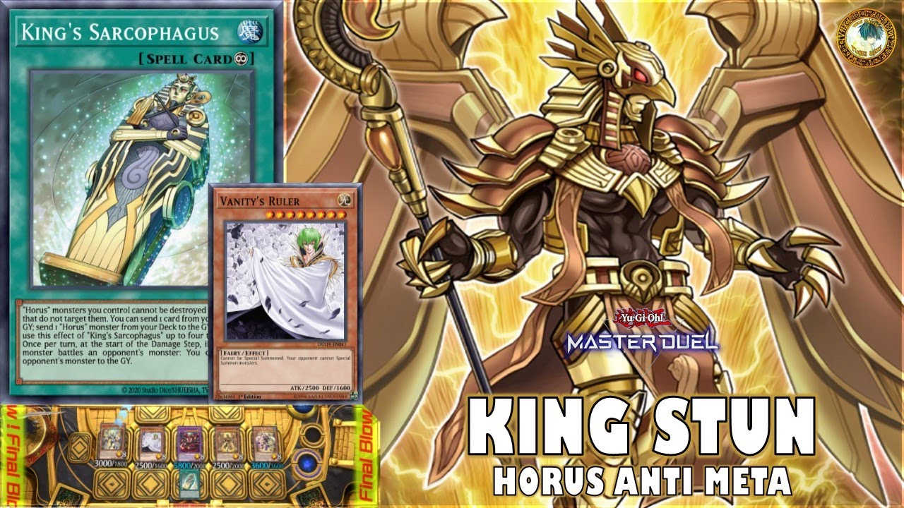 Horus Anti Meta Engine - Vanity's King's Sarcophagus / NEW Horus Stun Deck [Yu-Gi-Oh! MASTER DUEL]