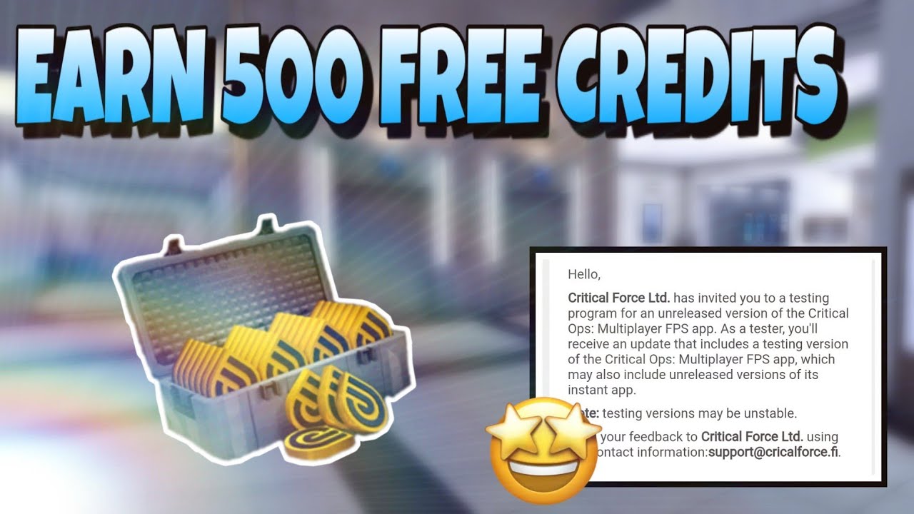 How to get 500 free credits- Critical ops (ENDED)