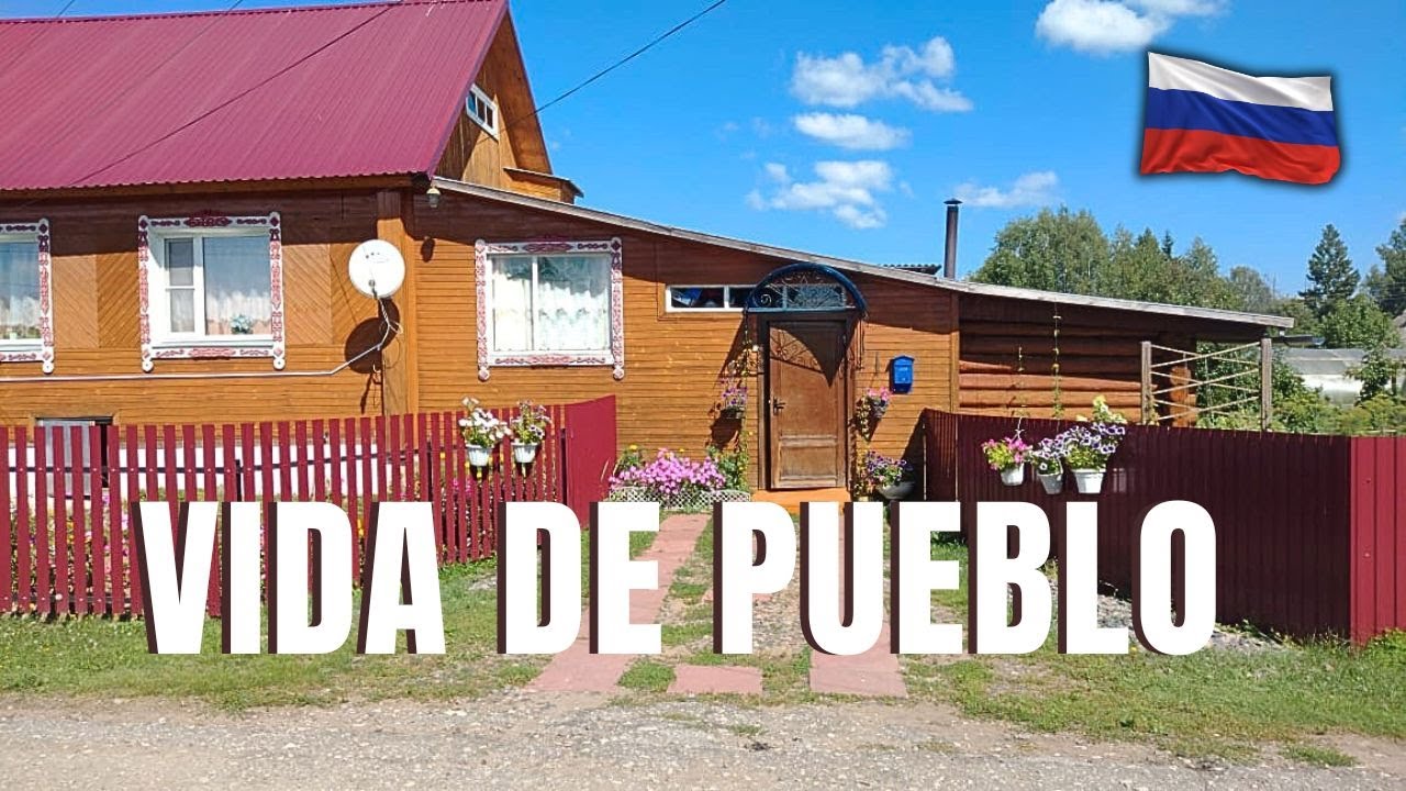 Como son LAS CASAS RURALES EN RUSIA- visite la casa donde nació mi esposa rusa.