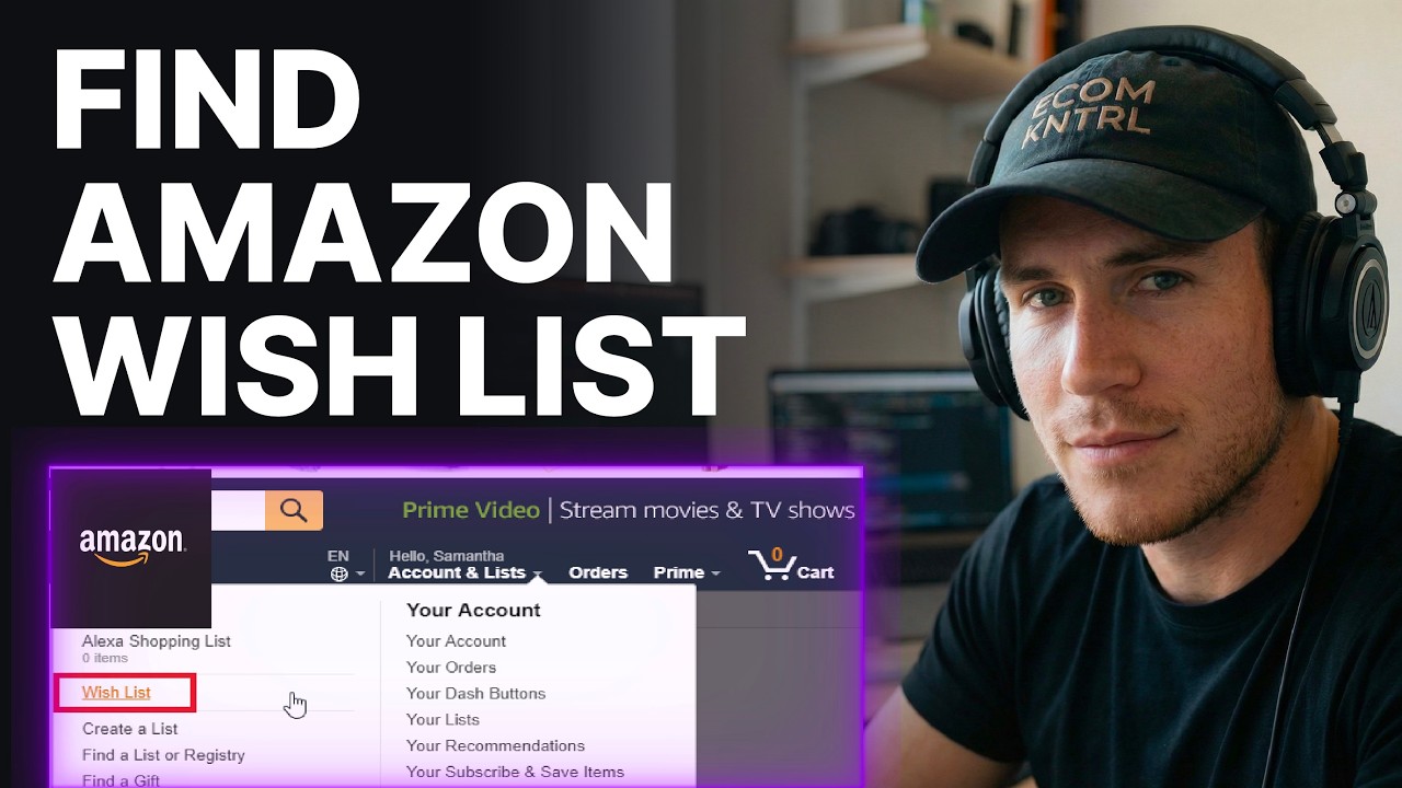 How to Find Wish List on Amazon (2026) | Step-by-Step