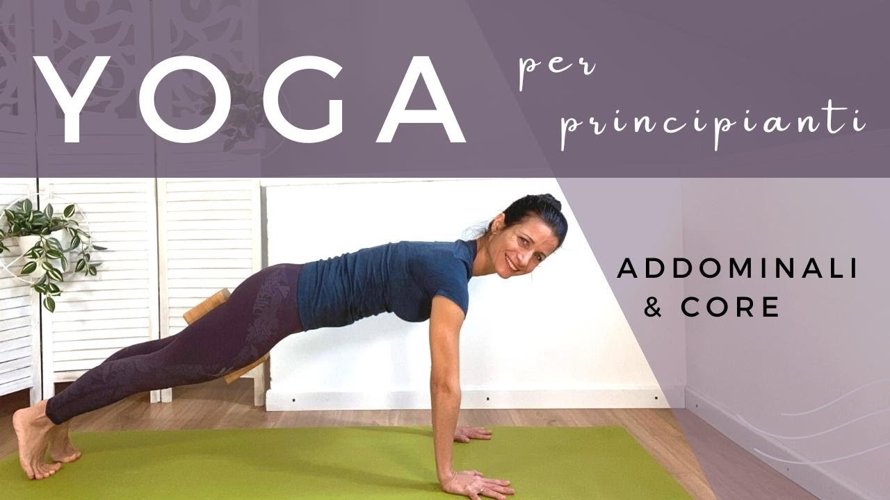 Hatha Yoga Addominali - Core Yoga per Principianti con Respirazione