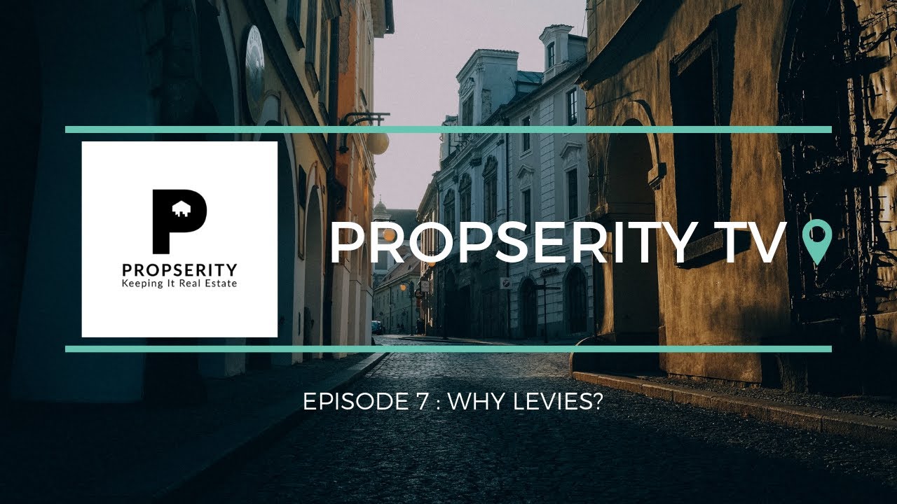 Propserity TV Episode 7 : Why levies?