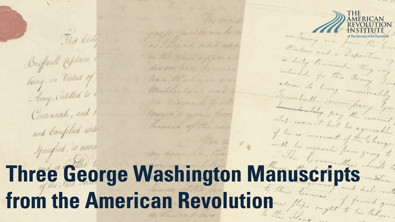 Three George Washington Manuscripts from the American Revolution