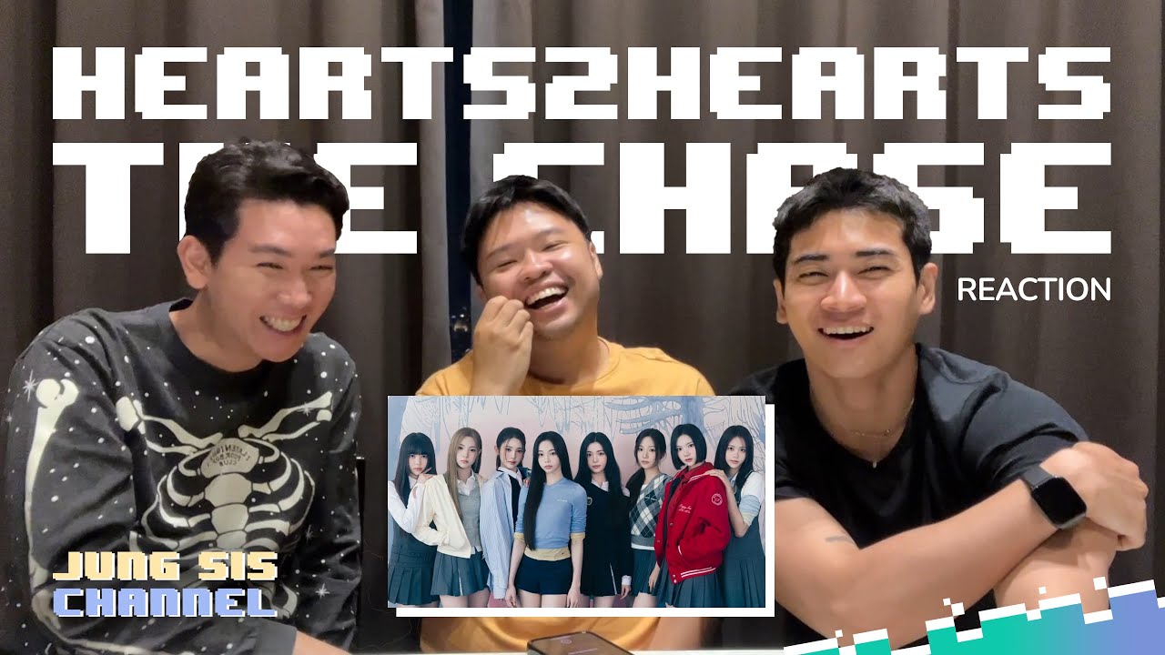 Hearts2Hearts (하츠투하츠) - The Chase MV & Showcase Pink Blood เตรียมมุง!! [Reaction By #จองเวรซิส]