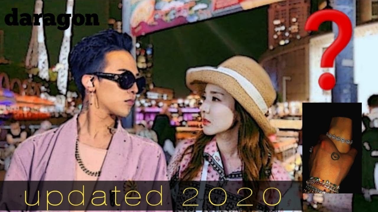 Gdragon and Sandara Park / What is the Real Score? / updated 2020 / DARAGON / NYONGDAL.