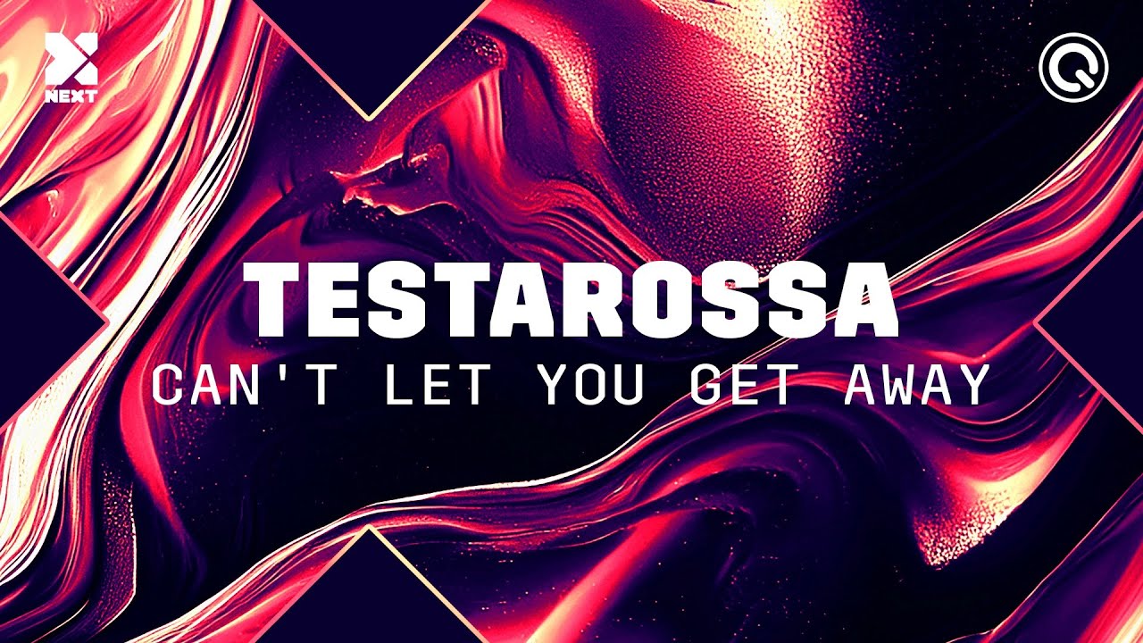 Testarossa - Can't Let You Get Away