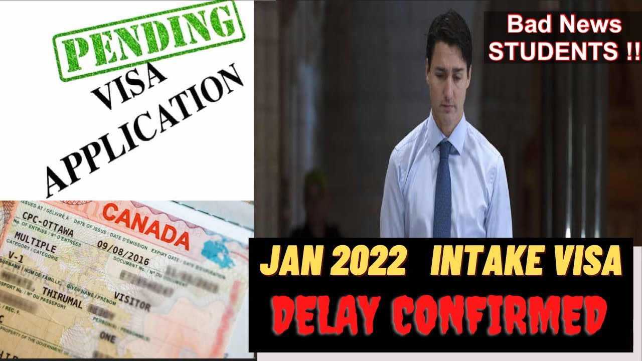 BAD NEWS ! Canada Student Visa(Jan 2022) intake DELAY confirmed by Embassy | Jan 2022 Imp Update |