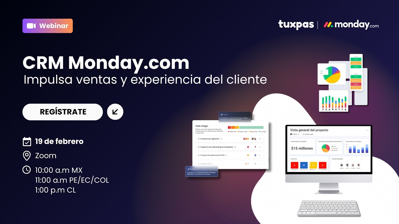 Webinar: CRM Monday.com | Impulsa ventas y experiencia del cliente