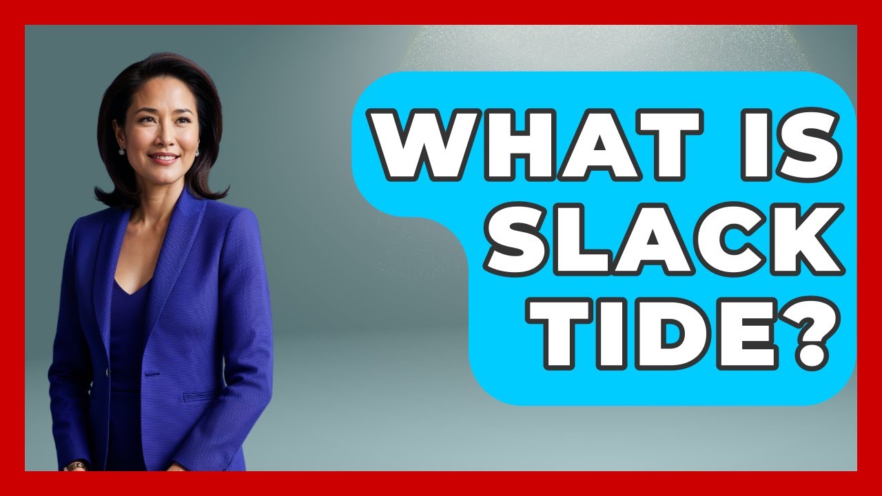 What Is Slack Tide? - Boat Life Masters