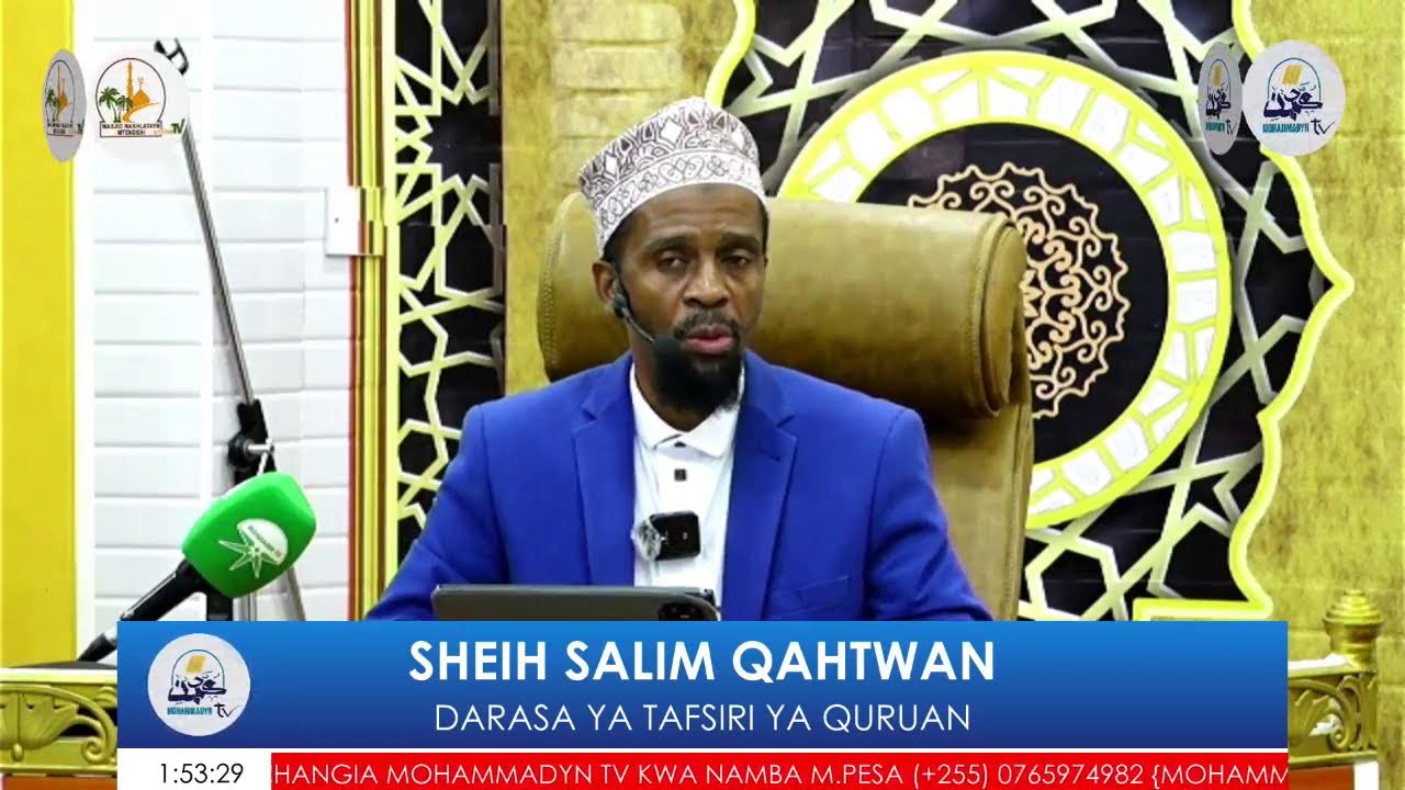 DARASA YA TAFSIR YA QURUAN¬SHEIKH SALIM QAHTWAN¬MASJID MTNDENI ARUSHA TANZANIA